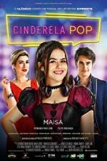 Watch Cinderela Pop Movie2k