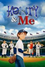 Watch Henry & Me Movie2k