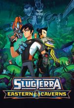 Watch Slugterra: Eastern Caverns Movie2k