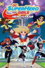 Watch DC Super Hero Girls: Hero of the Year Movie2k