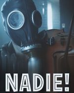 Watch Nadie! Movie2k