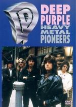 Watch Deep Purple: Heavy Metal Pioneers Movie2k