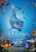 Watch The Dolphin: Story of a Dreamer Movie2k