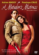 Watch A Matador's Mistress Movie2k