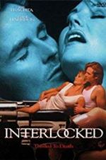 Watch Interlocked: Thrilled to Death Movie2k