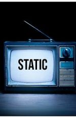 Watch Static: An Anthology Movie2k