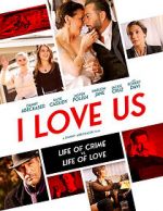 Watch I Love Us Movie2k