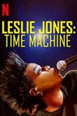 Watch Leslie Jones: Time Machine Movie2k