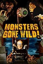 Watch Monsters Gone Wild! Movie2k