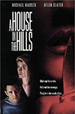 Watch A House in the Hills Movie2k