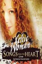 Watch Celtic Woman: Songs from the Heart Movie2k