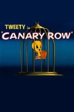 Watch Canary Row (Short 1950) Movie2k