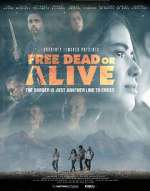 Watch Free Dead or Alive Movie2k