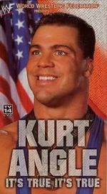 Watch Kurt Angle - It\'s True! It\'s True! Movie2k