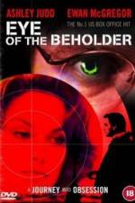 Watch Eye of the Beholder Movie2k