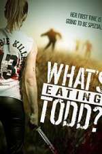 Watch Whats Eating Todd Movie2k