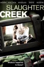 Watch Slaughter Creek Movie2k