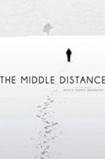 Watch The Middle Distance Movie2k