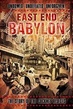 Watch East End Babylon Movie2k