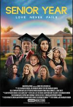 Watch Senior Year: Love Never Fails Movie2k