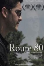 Watch Route 80 Movie2k