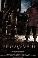 Watch Bereavement Movie2k