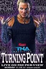 Watch TNA Turning Point Movie2k