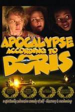 Watch Apocalypse According to Doris Movie2k