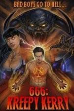 Watch 666: Kreepy Kerry Movie2k