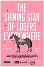 Watch The Shining Star of Losers Everywhere Movie2k