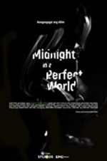 Watch Midnight in a Perfect World Movie2k