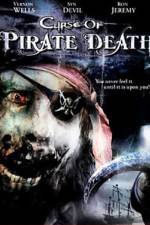 Watch Curse of Pirate Death Movie2k