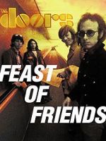 Watch Feast of Friends Movie2k