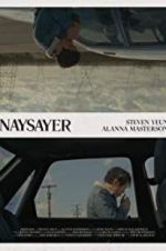 Watch Naysayer Movie2k