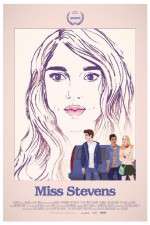 Watch Miss Stevens Movie2k