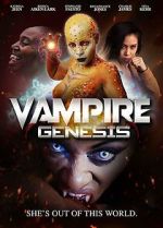 Watch Vampire Genesis Movie2k