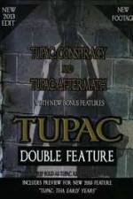 Watch Tupac: Conspiracy And Aftermath Movie2k