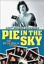 Watch Pie in the Sky: The Brigid Berlin Story Movie2k