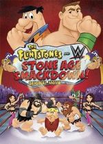 Watch The Flintstones & WWE: Stone Age Smackdown Movie2k