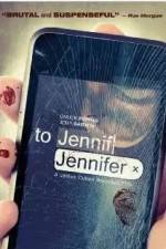 Watch To Jennifer Movie2k