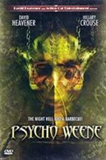 Watch Psycho Weene Movie2k