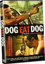 Watch Dog Eat Dog Movie2k