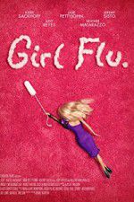 Watch Girl Flu Movie2k