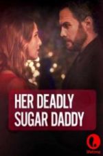 Watch Deadly Sugar Daddy Movie2k