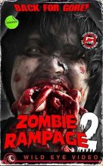 Watch Zombie Rampage 2 Movie2k