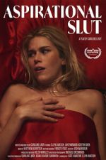 Watch Aspirational Slut (Short 2022) Movie2k