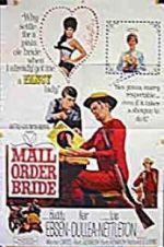 Watch Mail Order Bride Movie2k