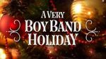 Watch A Very Boy Band Holiday Movie2k