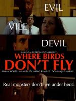 Watch Where Birds Don\'t Fly Movie2k