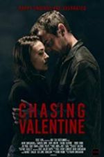 Watch Chasing Valentine Movie2k